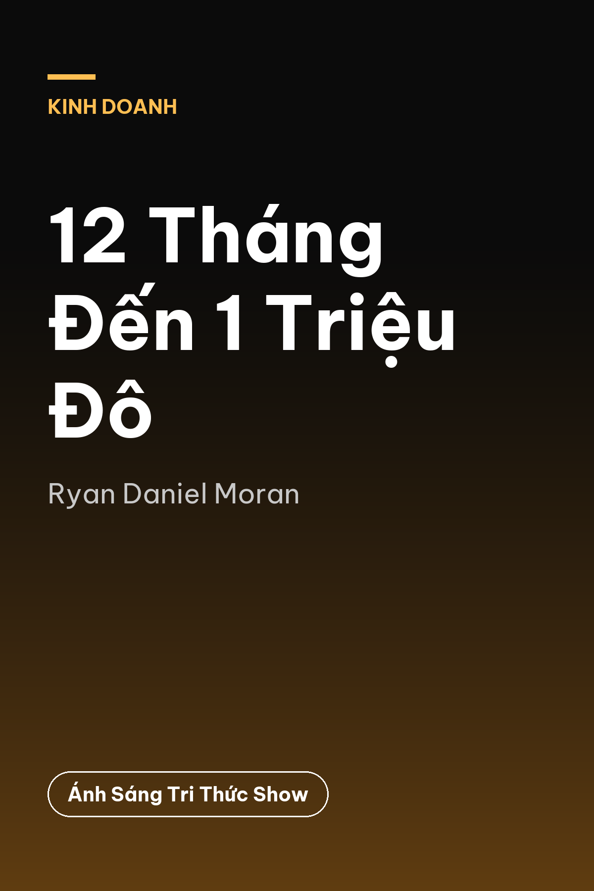 12 Tháng Đến 1 Triệu Đô — podcast bình luận sách