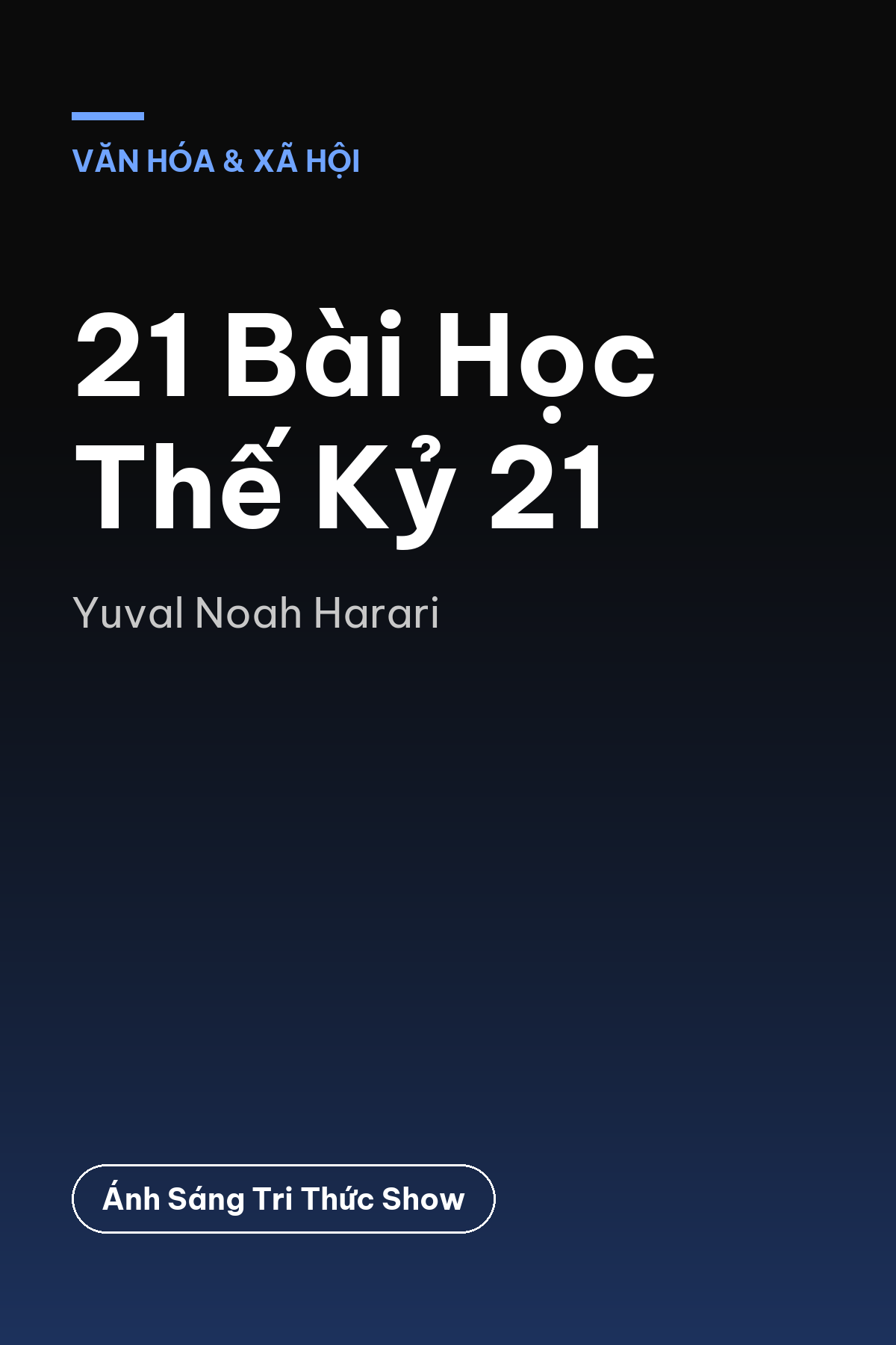 21 Bài Học Thế Kỷ 21
