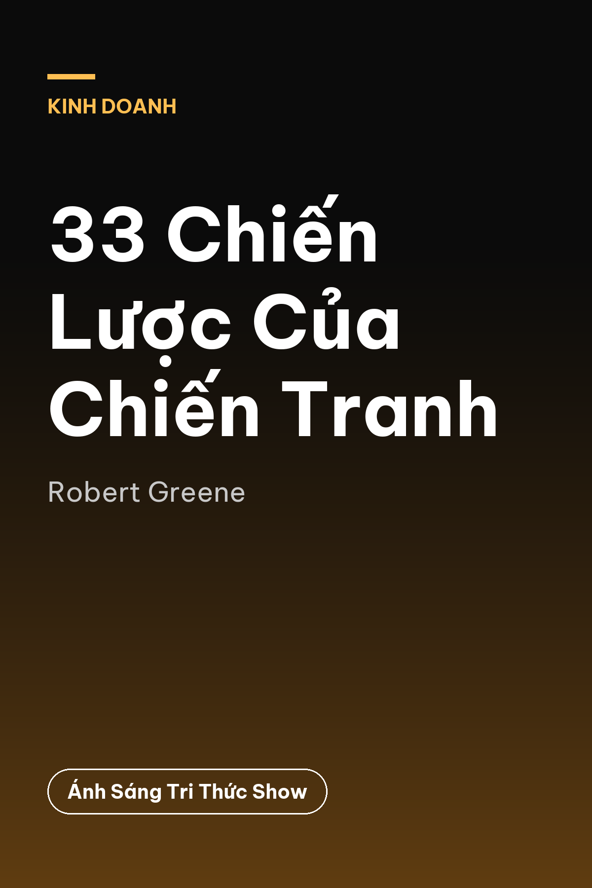 33 Chiến Lược Của Chiến Tranh — podcast bình luận sách