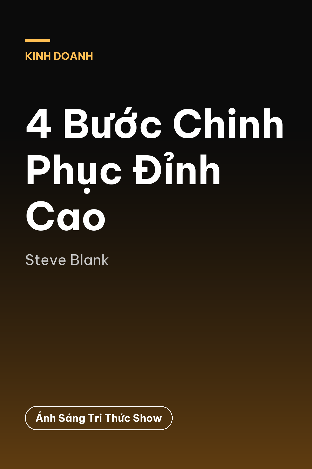 4 Bước Chinh Phục Đỉnh Cao — podcast bình luận sách