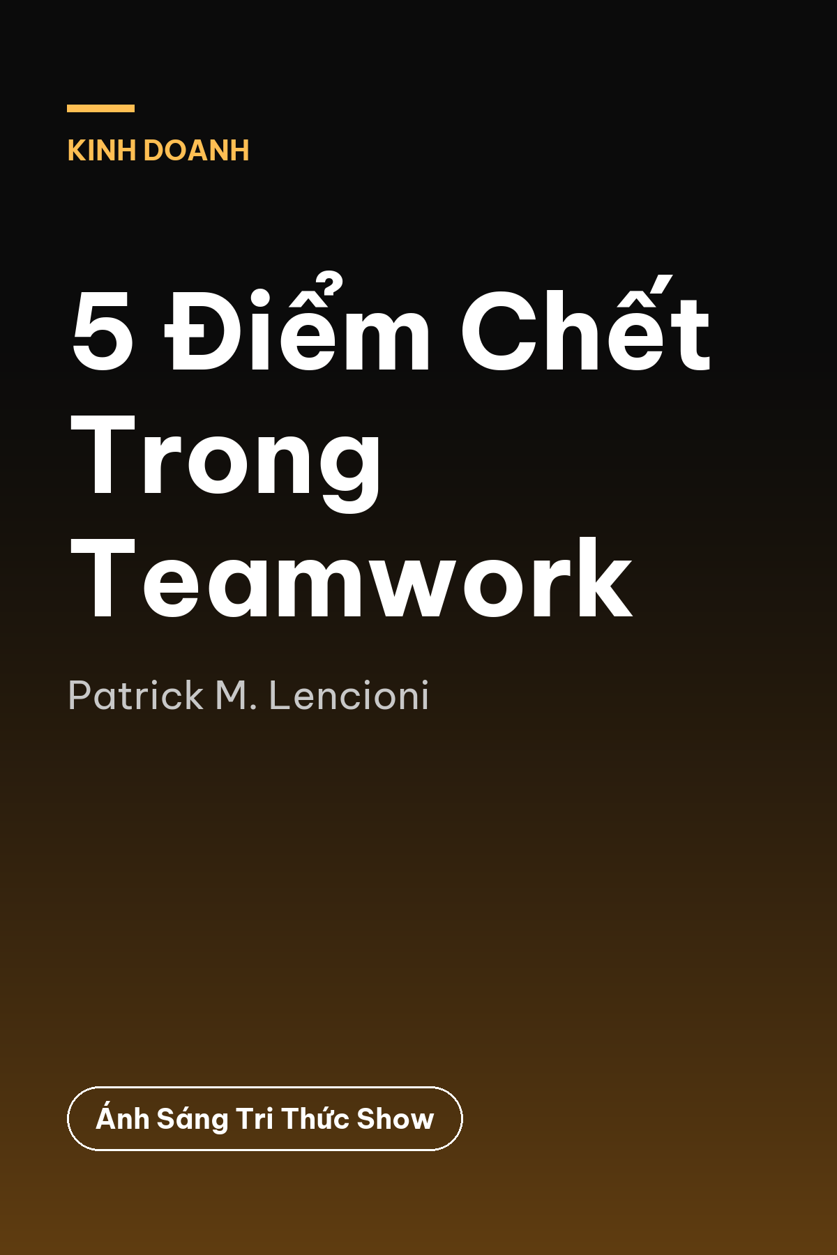 5 Điểm Chết Trong Teamwork