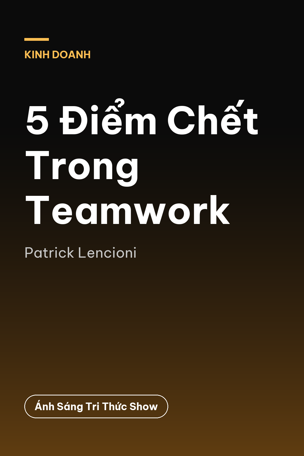 5 Điểm Chết Trong Teamwork
