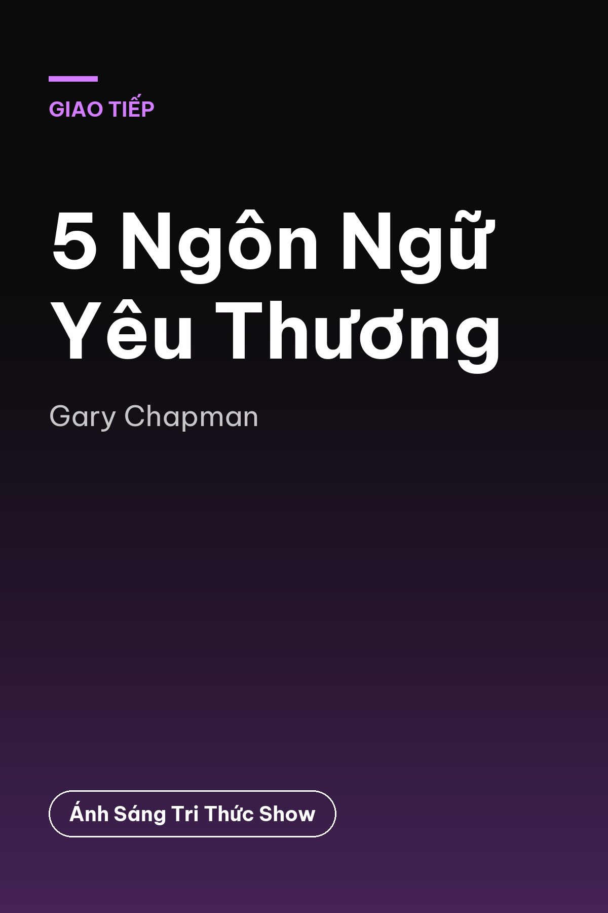 5 Ngôn Ngữ Yêu Thương