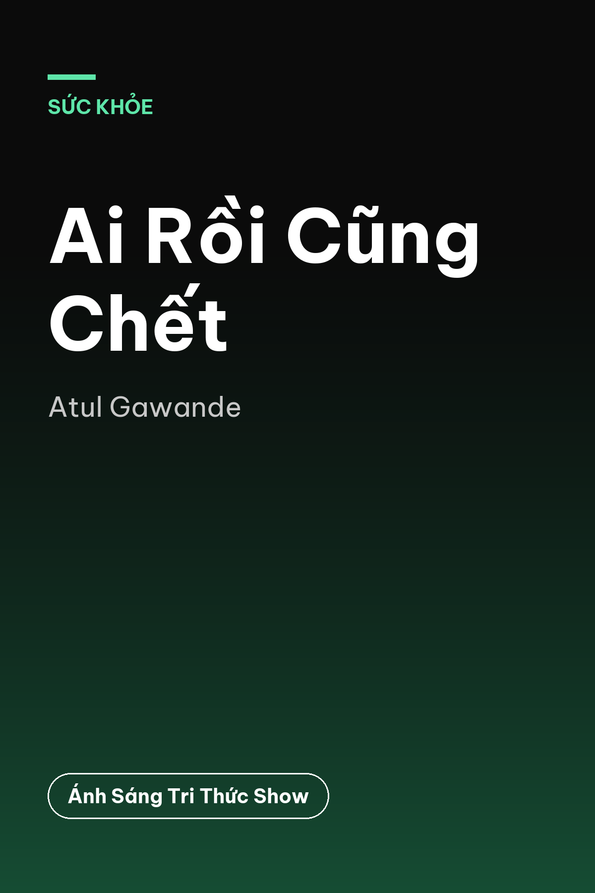 Ai Rồi Cũng Chết