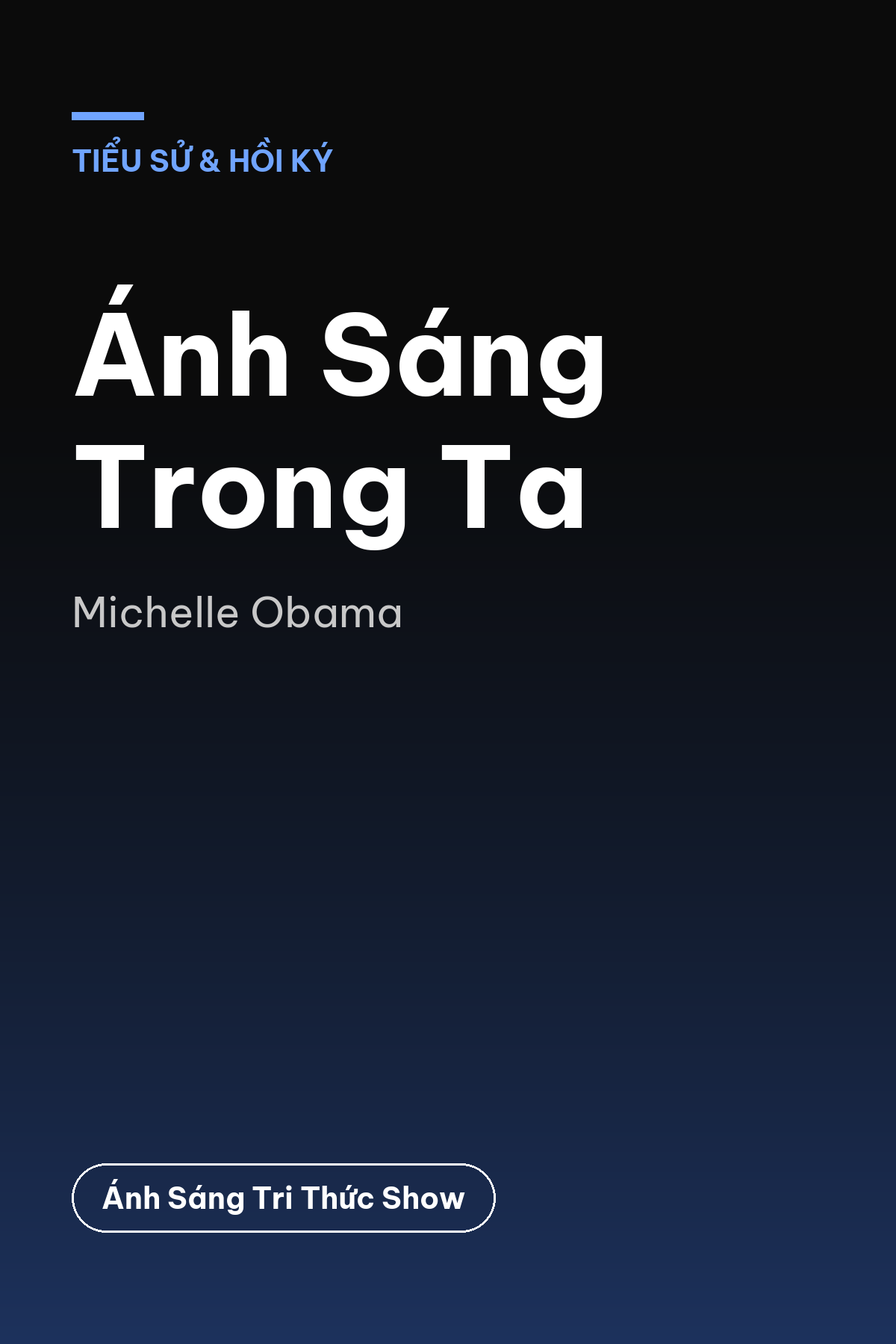 Ánh Sáng Trong Ta — podcast bình luận sách