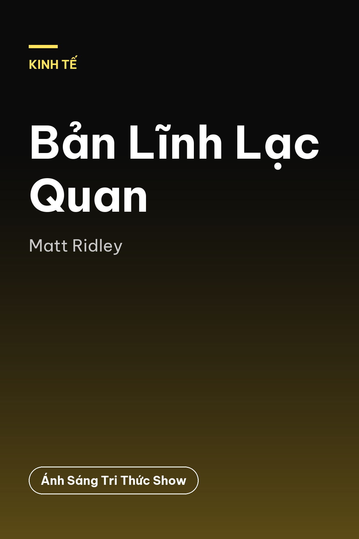 Bản Lĩnh Lạc Quan — podcast bình luận sách