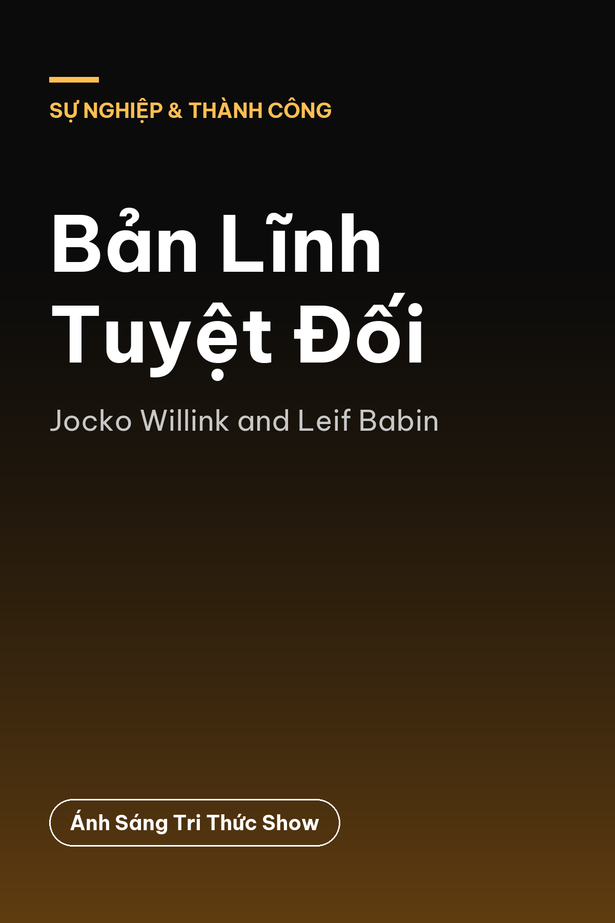 Bản Lĩnh Tuyệt Đối