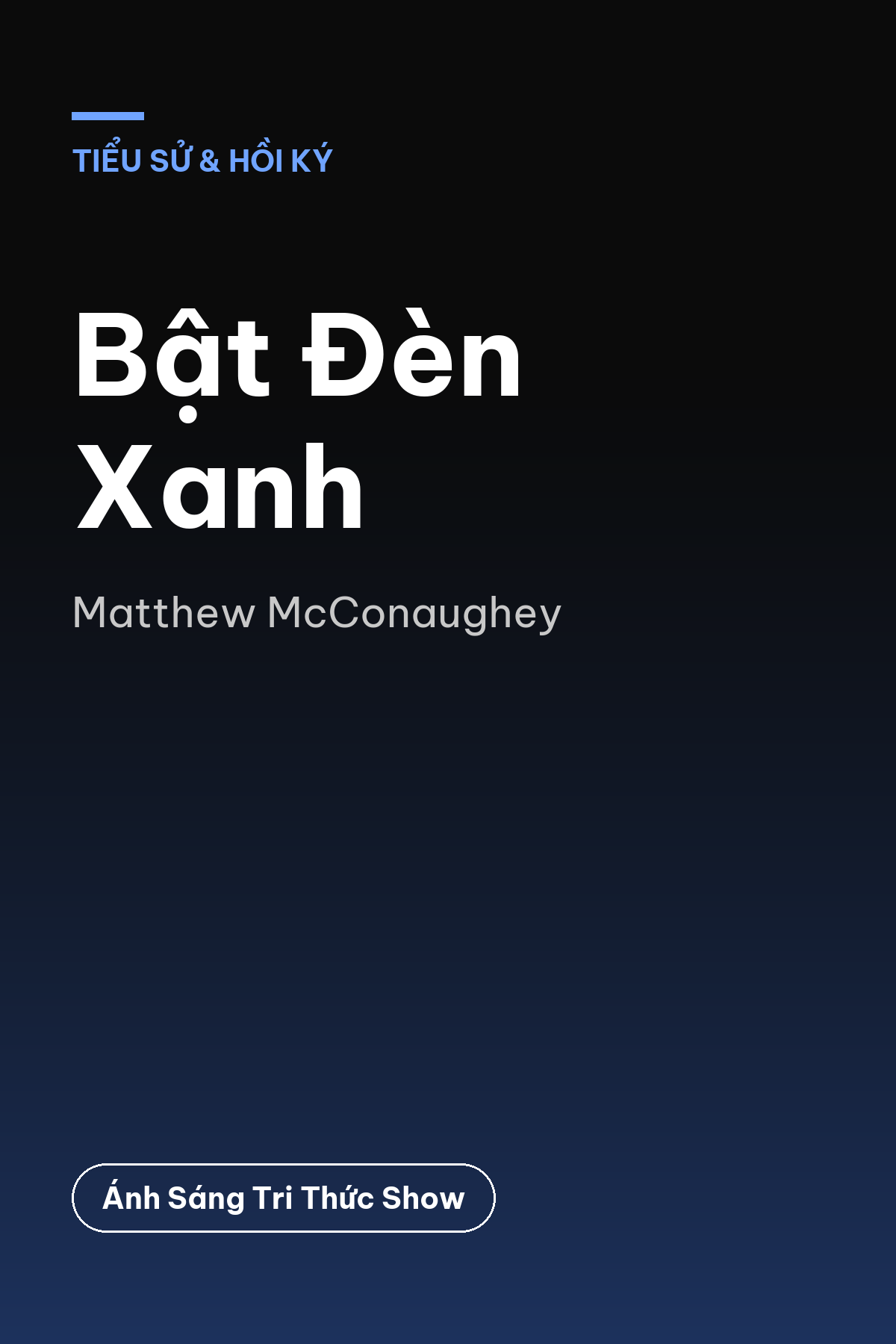 Bật Đèn Xanh