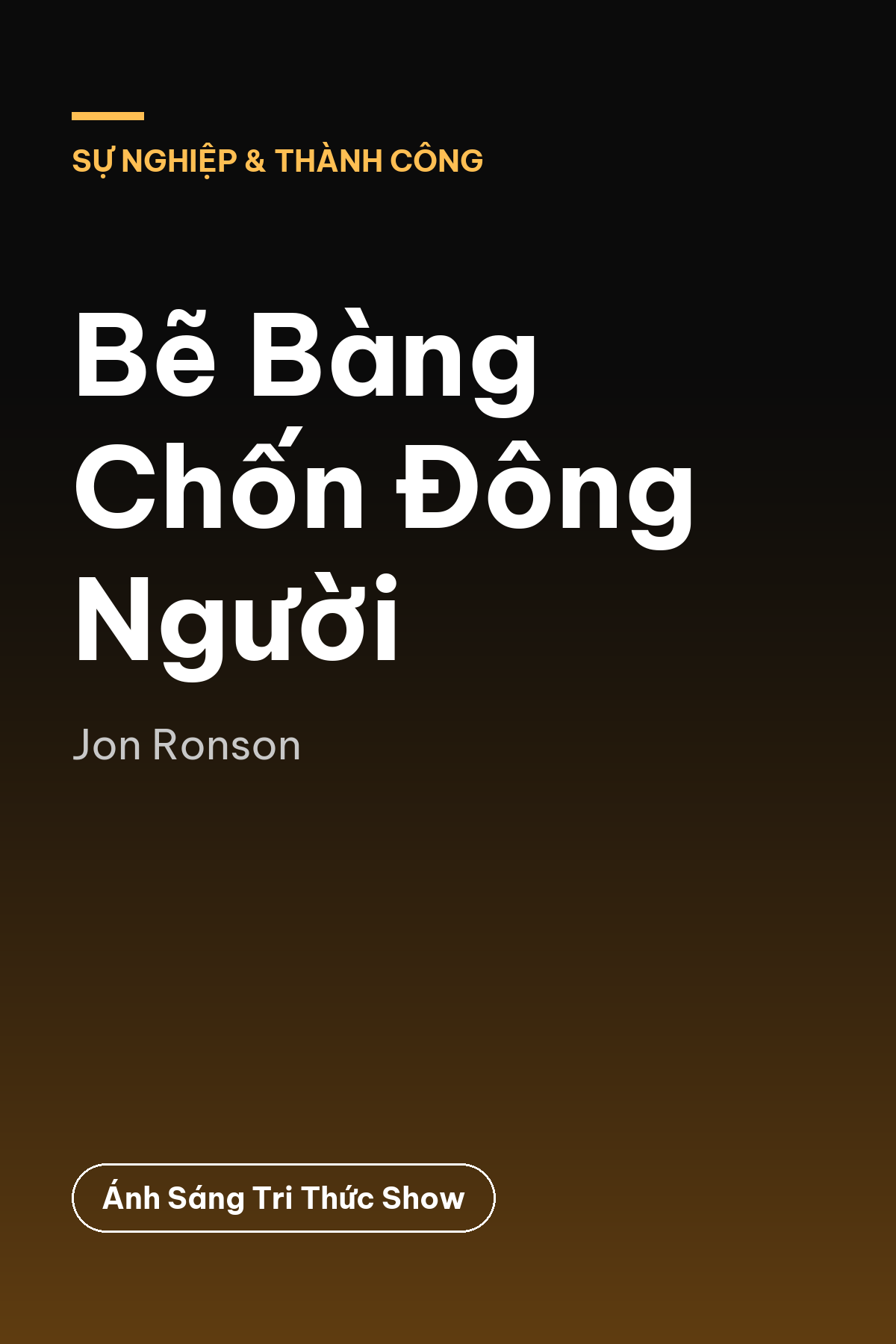 Bẽ Bàng Chốn Đông Người — podcast bình luận sách