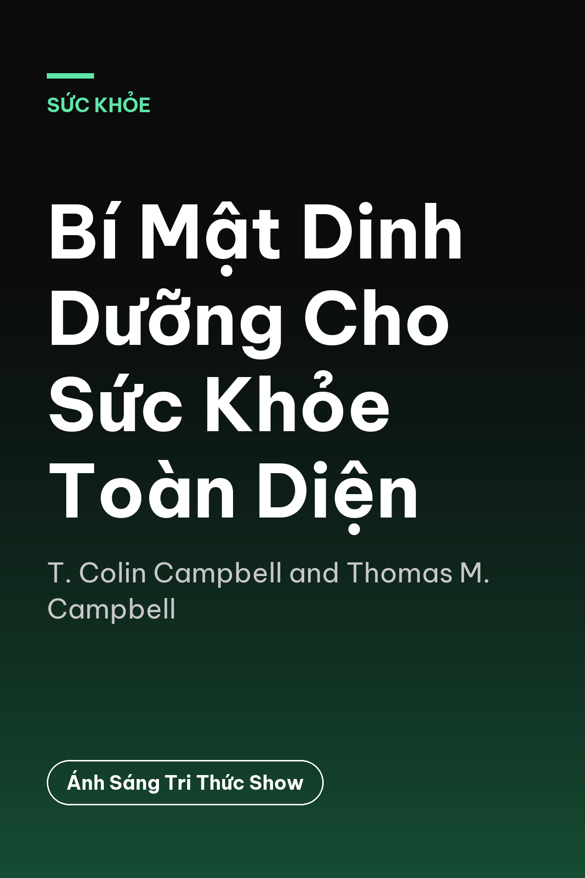 Bí Mật Dinh Dưỡng Cho Sức Khỏe Toàn Diện — podcast bình luận sách