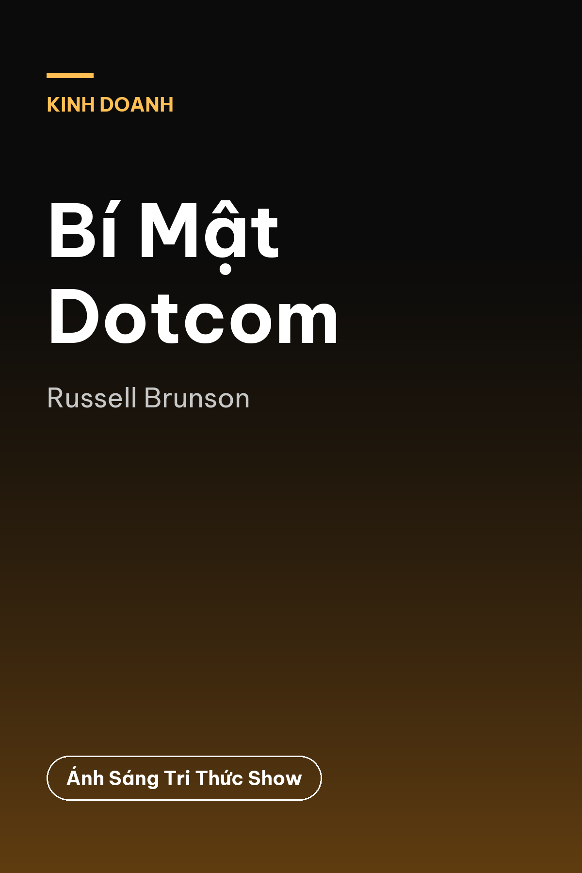Bí Mật Dotcom — podcast bình luận sách
