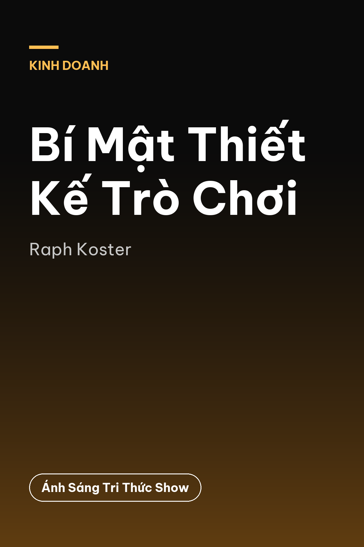 Bí Mật Thiết Kế Trò Chơi — podcast bình luận sách
