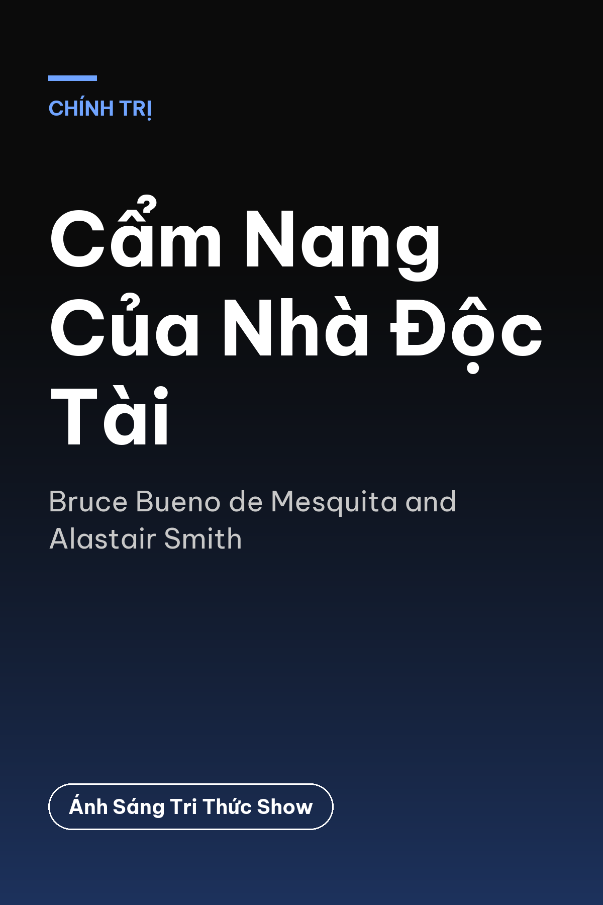 Cẩm Nang Của Nhà Độc Tài