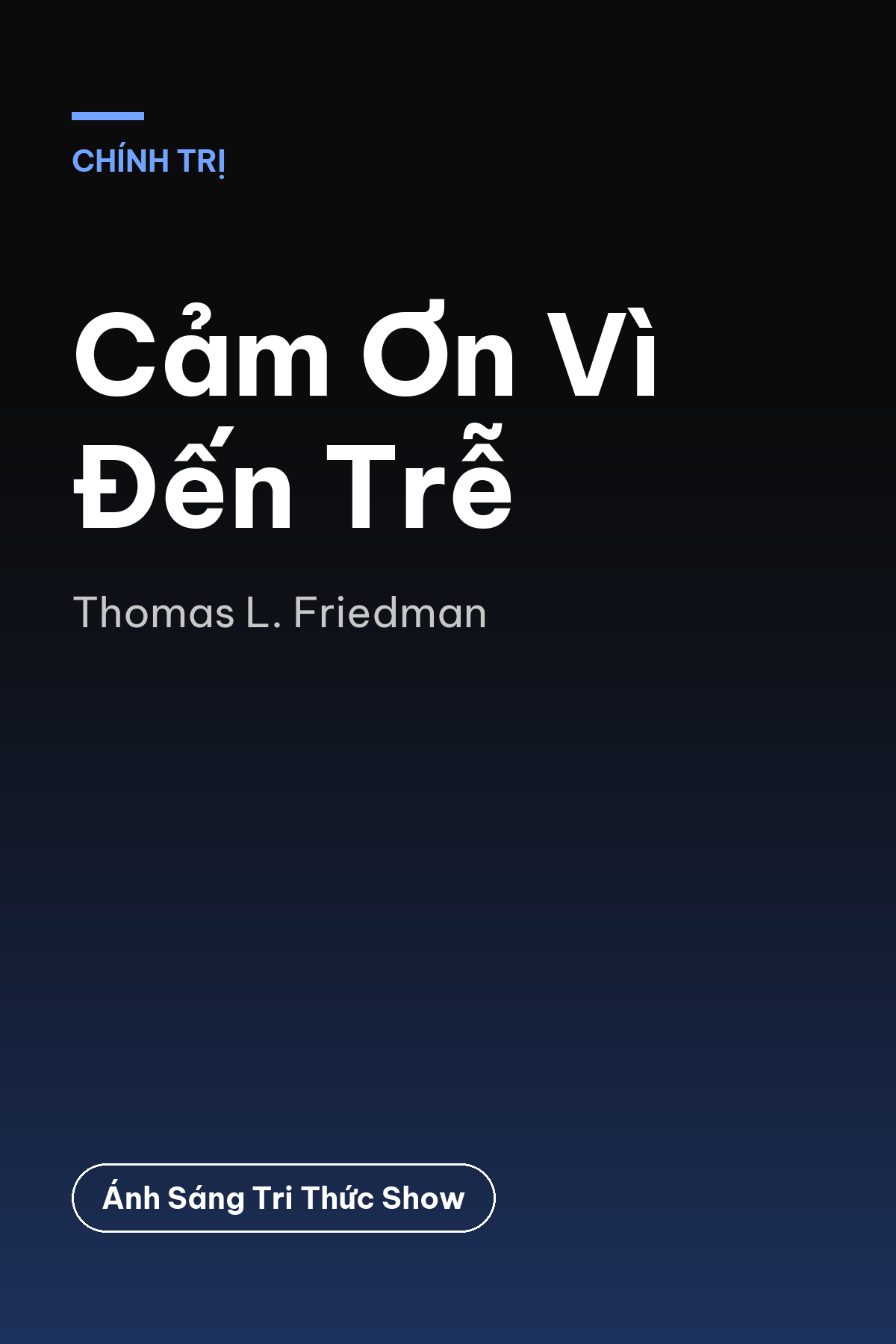 Cảm Ơn Vì Đến Trễ