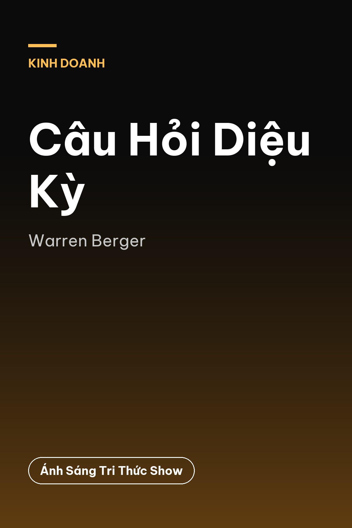 Câu Hỏi Diệu Kỳ — podcast bình luận sách