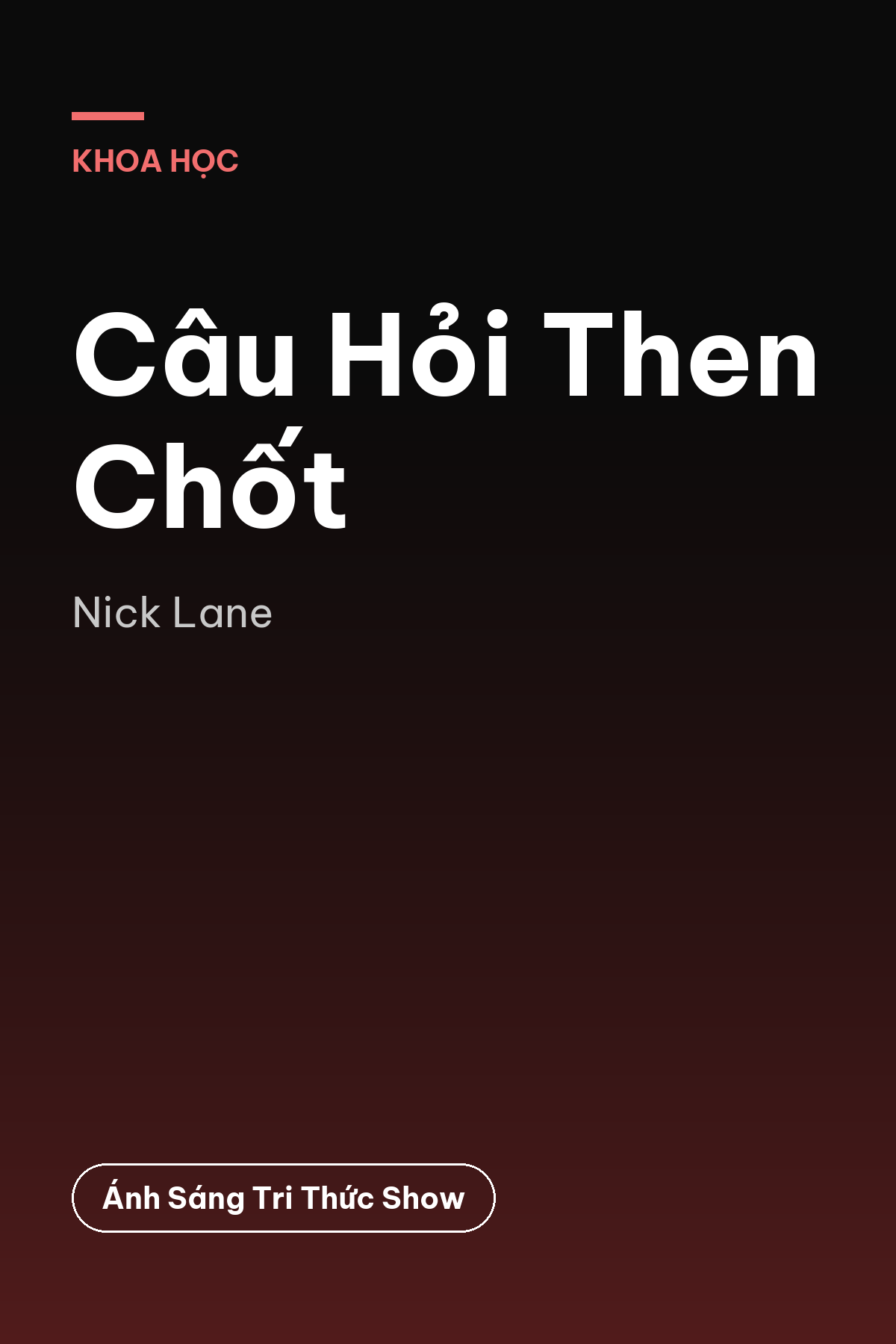 Câu Hỏi Then Chốt