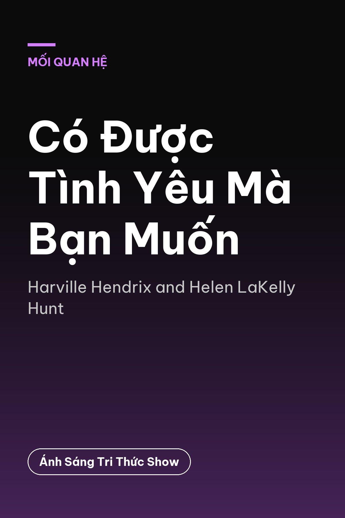 Có Được Tình Yêu Mà Bạn Muốn