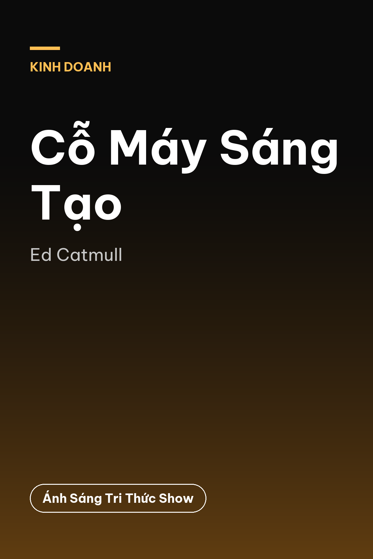 Cỗ Máy Sáng Tạo — podcast bình luận sách