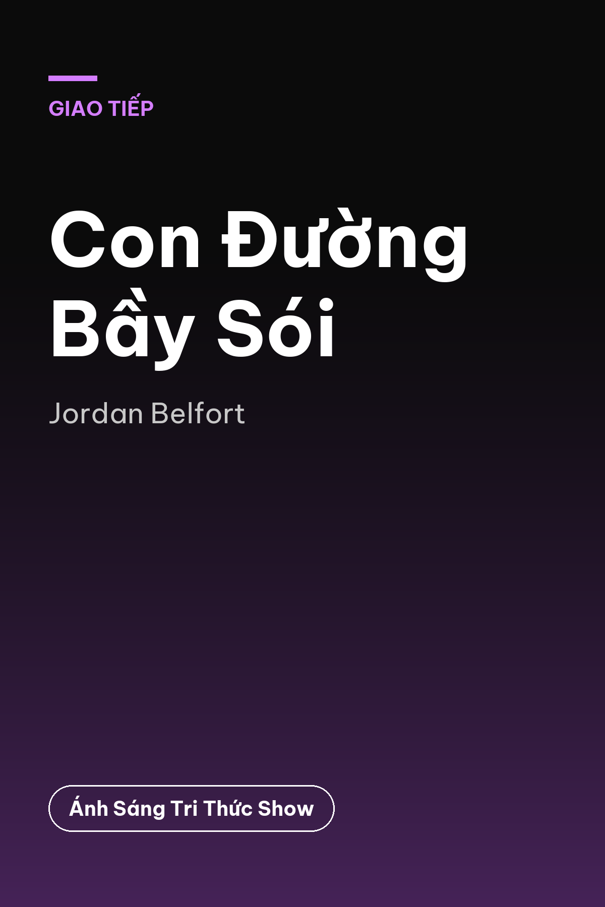Con Đường Bầy Sói