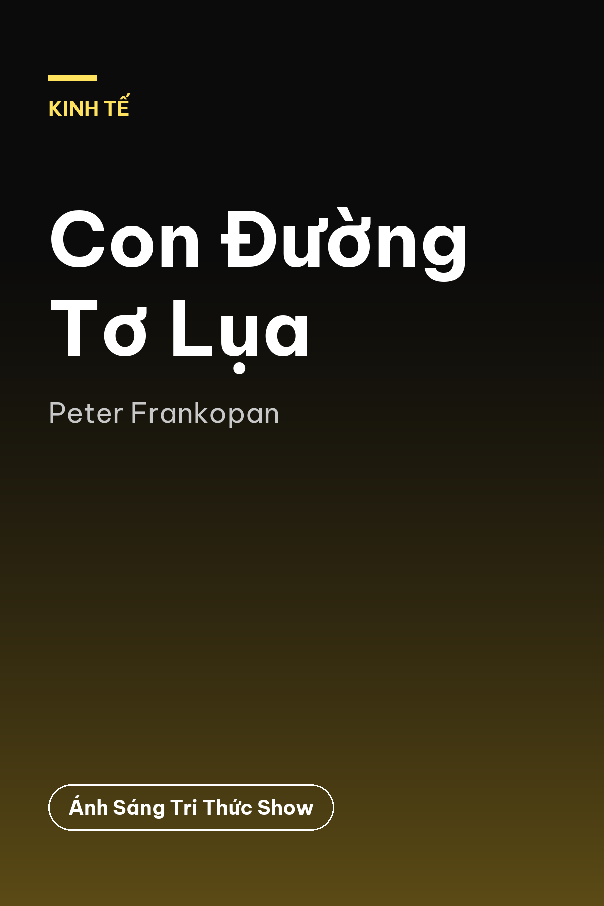 Con Đường Tơ Lụa