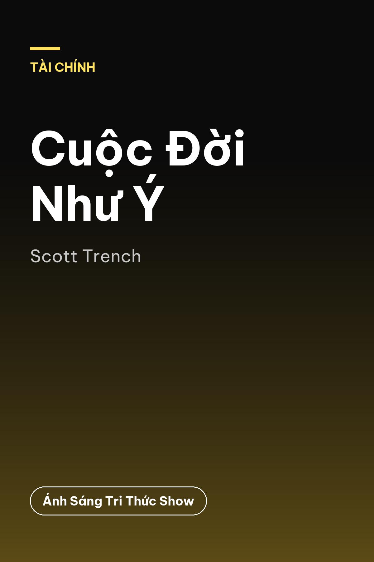 Cuộc Đời Như Ý — podcast bình luận sách