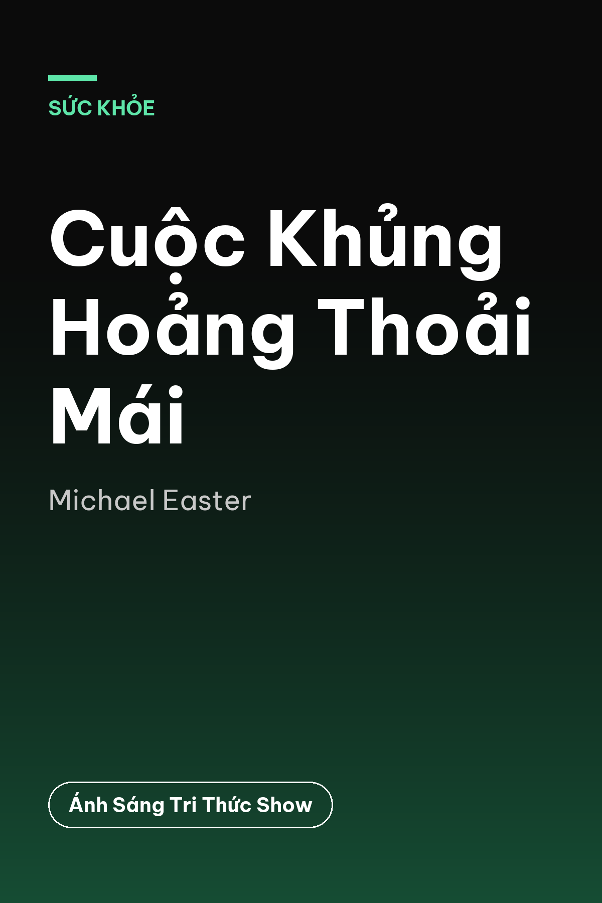 Cuộc Khủng Hoảng Thoải Mái — podcast bình luận sách
