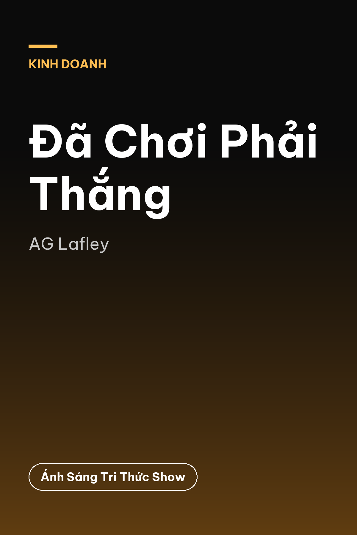 Đã Chơi Phải Thắng — podcast bình luận sách