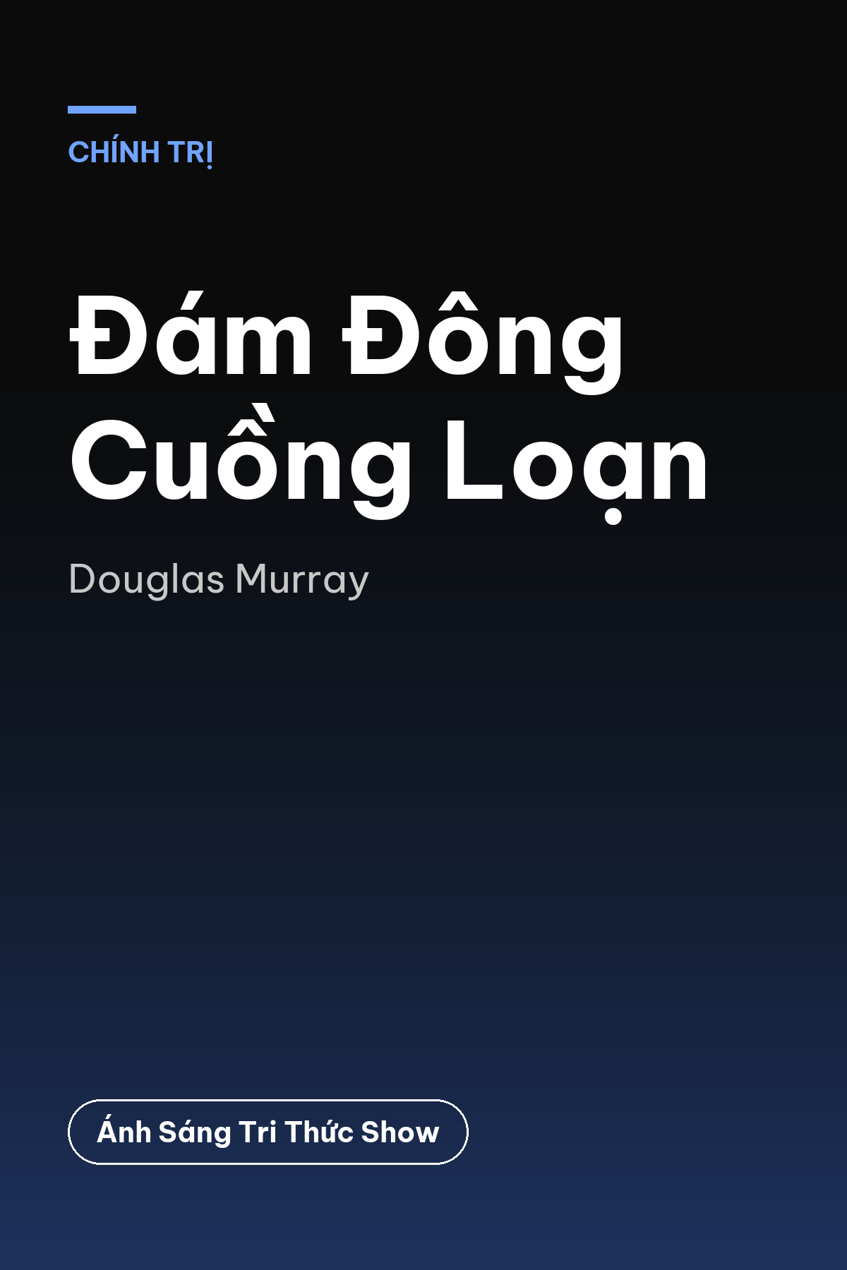Đám Đông Cuồng Loạn
