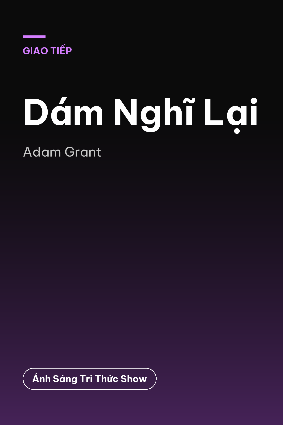 Dám Nghĩ Lại