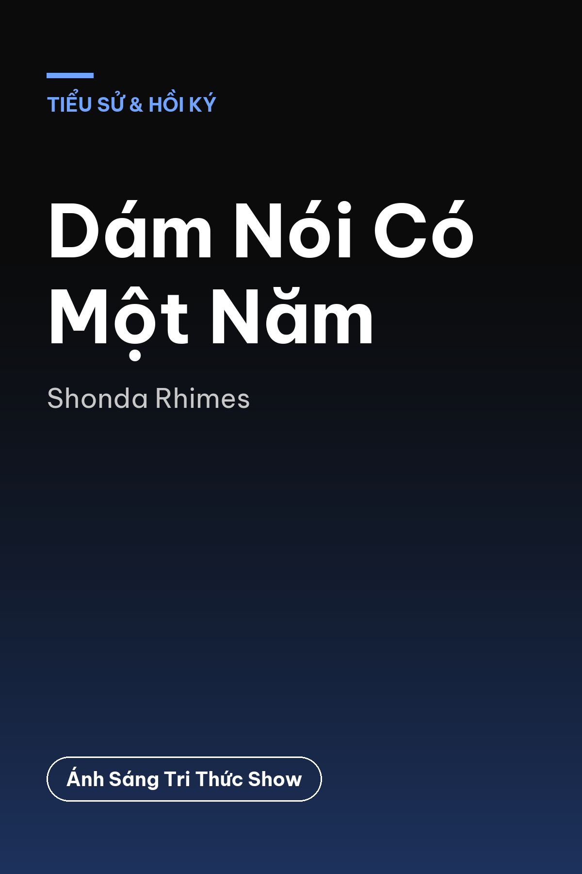 Dám Nói Có Một Năm