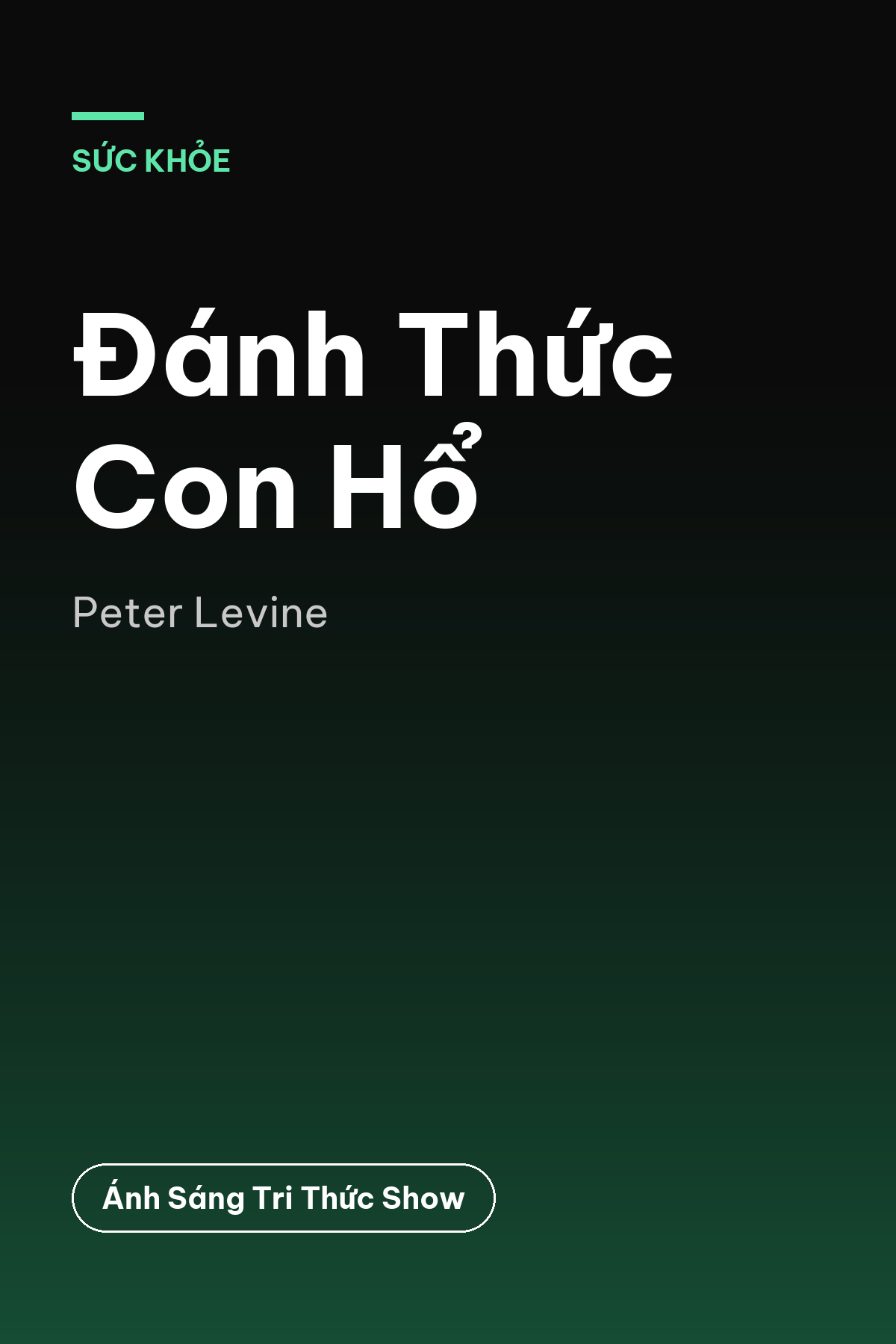 Đánh Thức Con Hổ