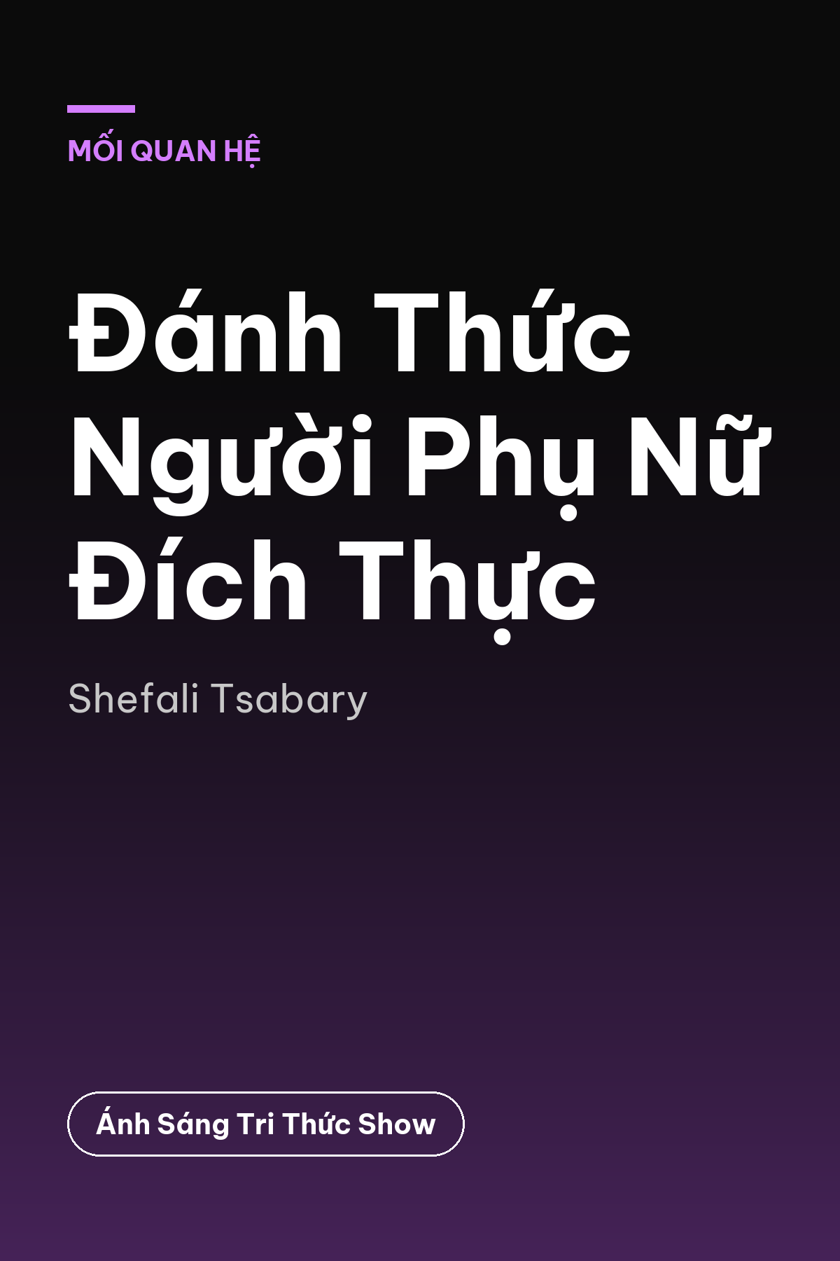 Đánh Thức Người Phụ Nữ Đích Thực