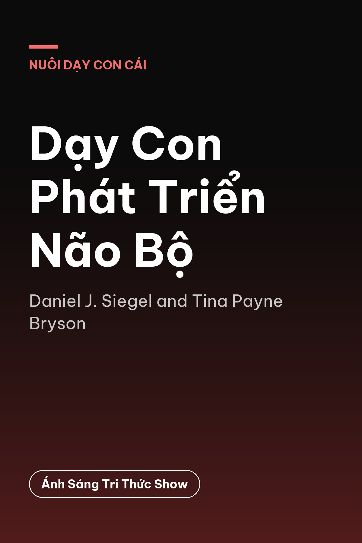Dạy Con Phát Triển Não Bộ
