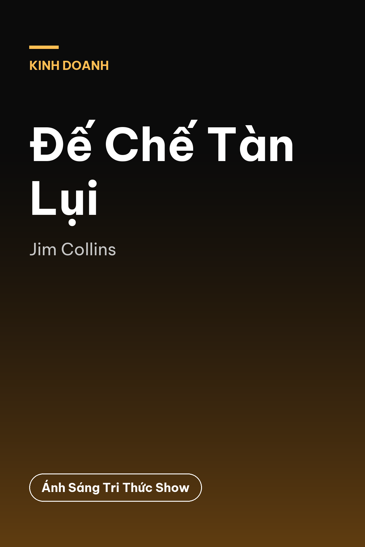 Đế Chế Tàn Lụi — podcast bình luận sách