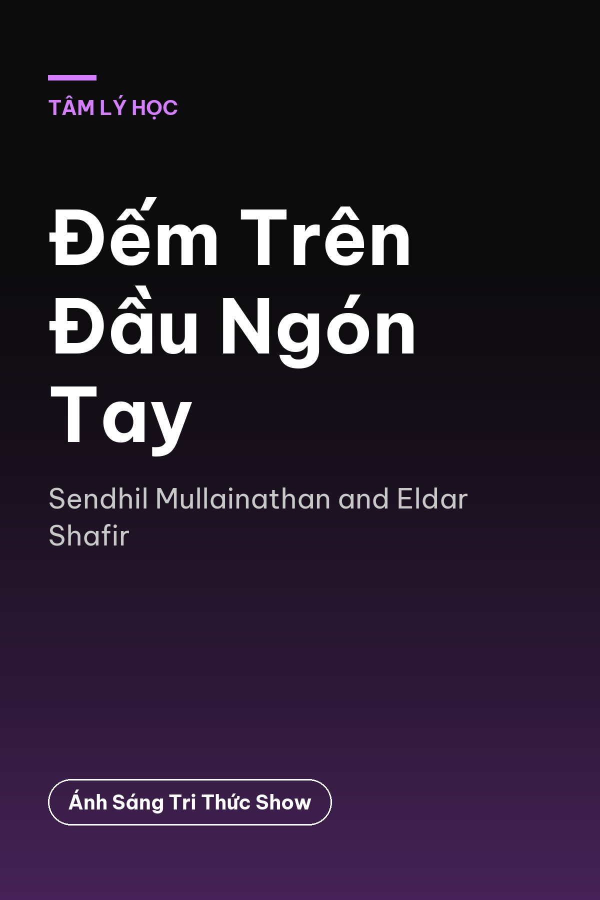 Đếm Trên Đầu Ngón Tay — podcast bình luận sách