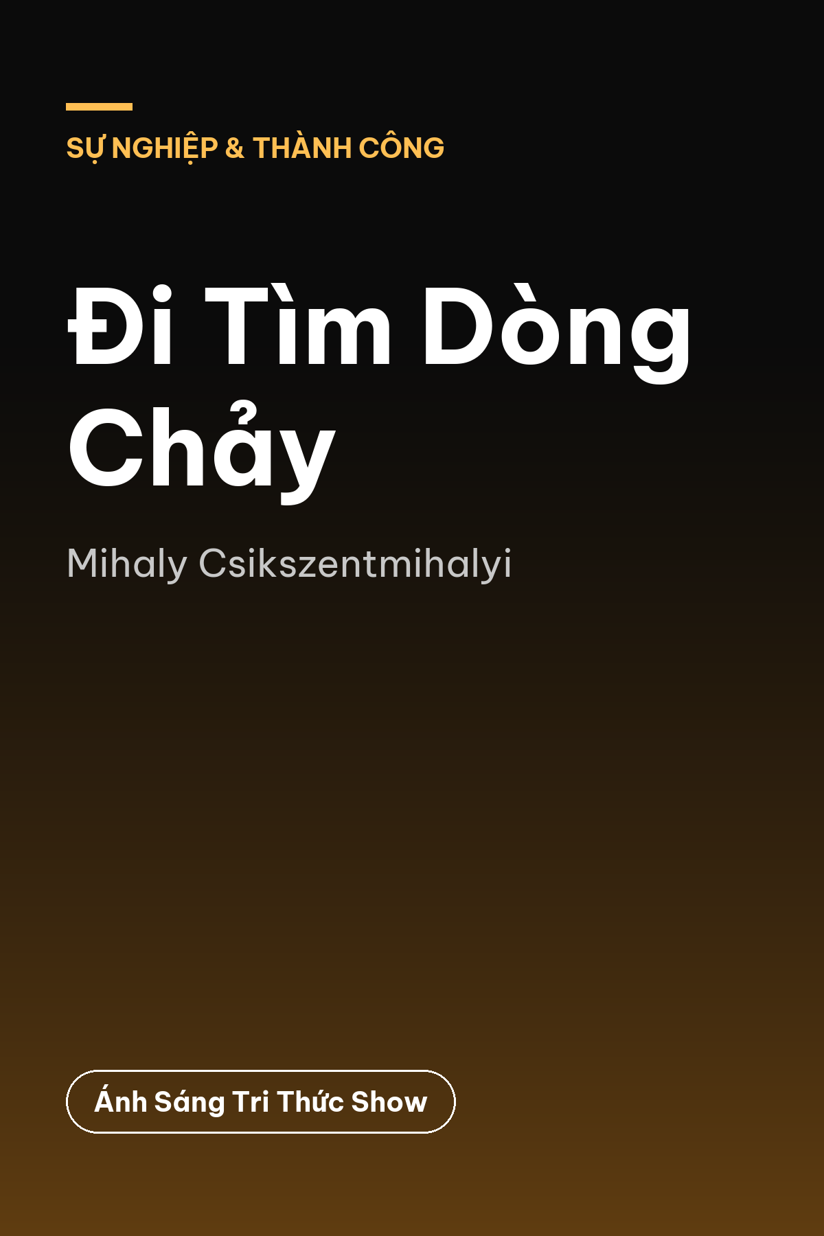 Đi Tìm Dòng Chảy — podcast bình luận sách