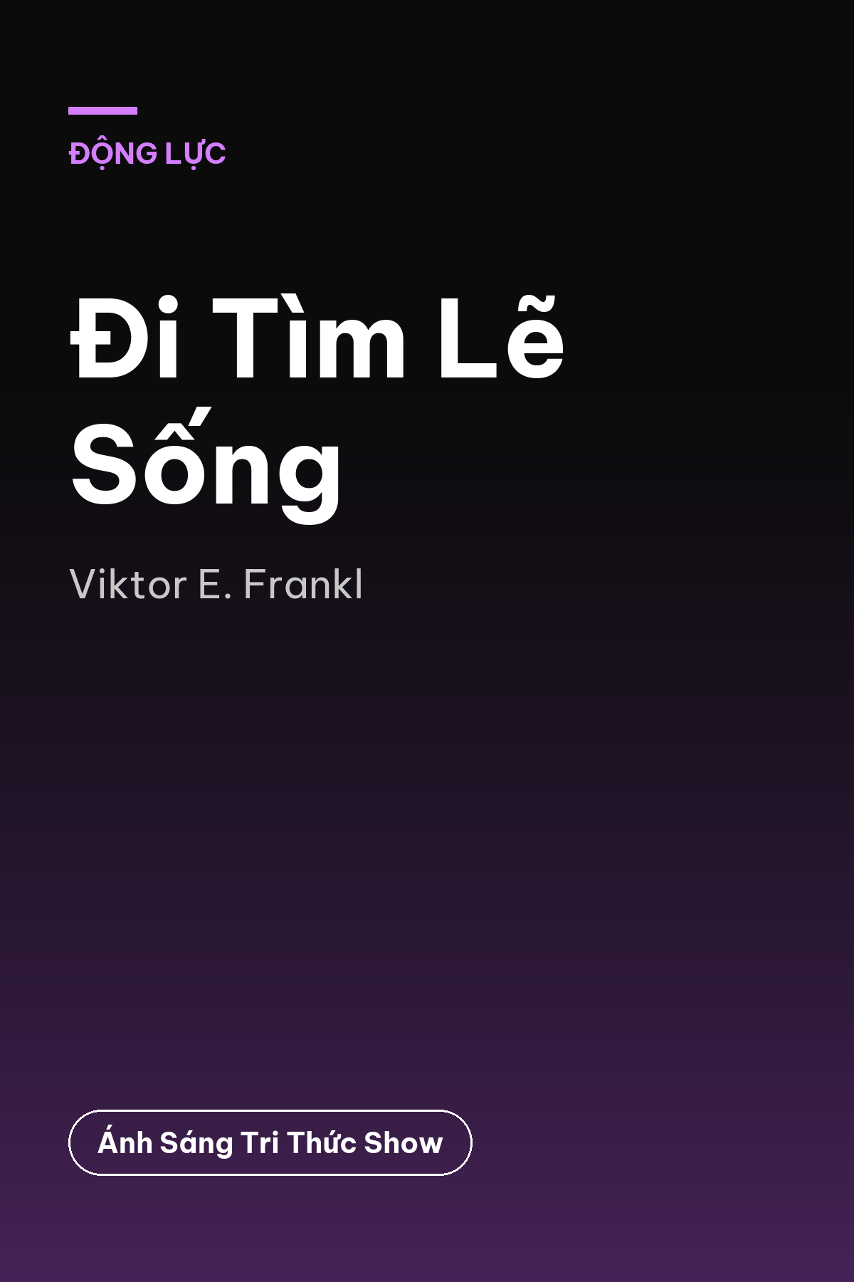 Đi Tìm Lẽ Sống