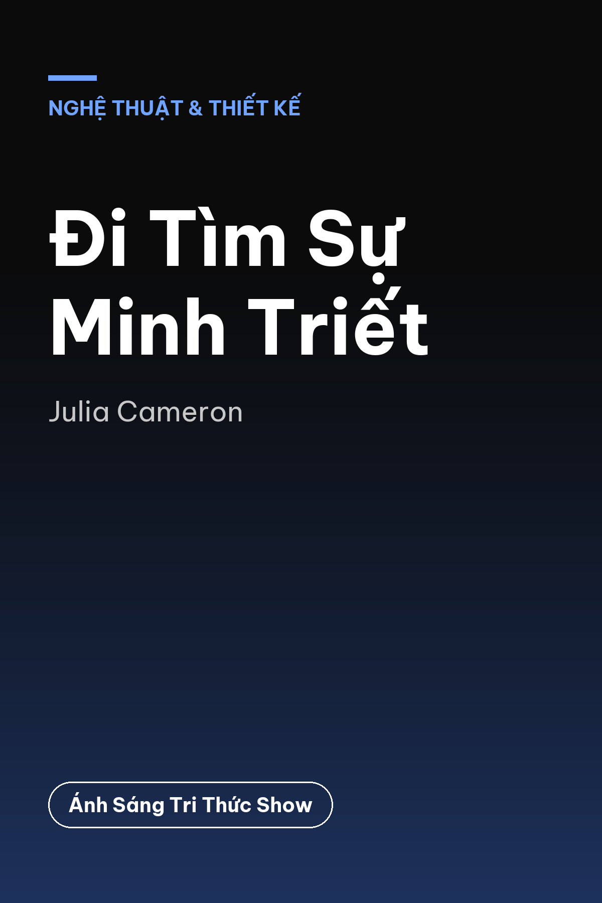 Đi Tìm Sự Minh Triết
