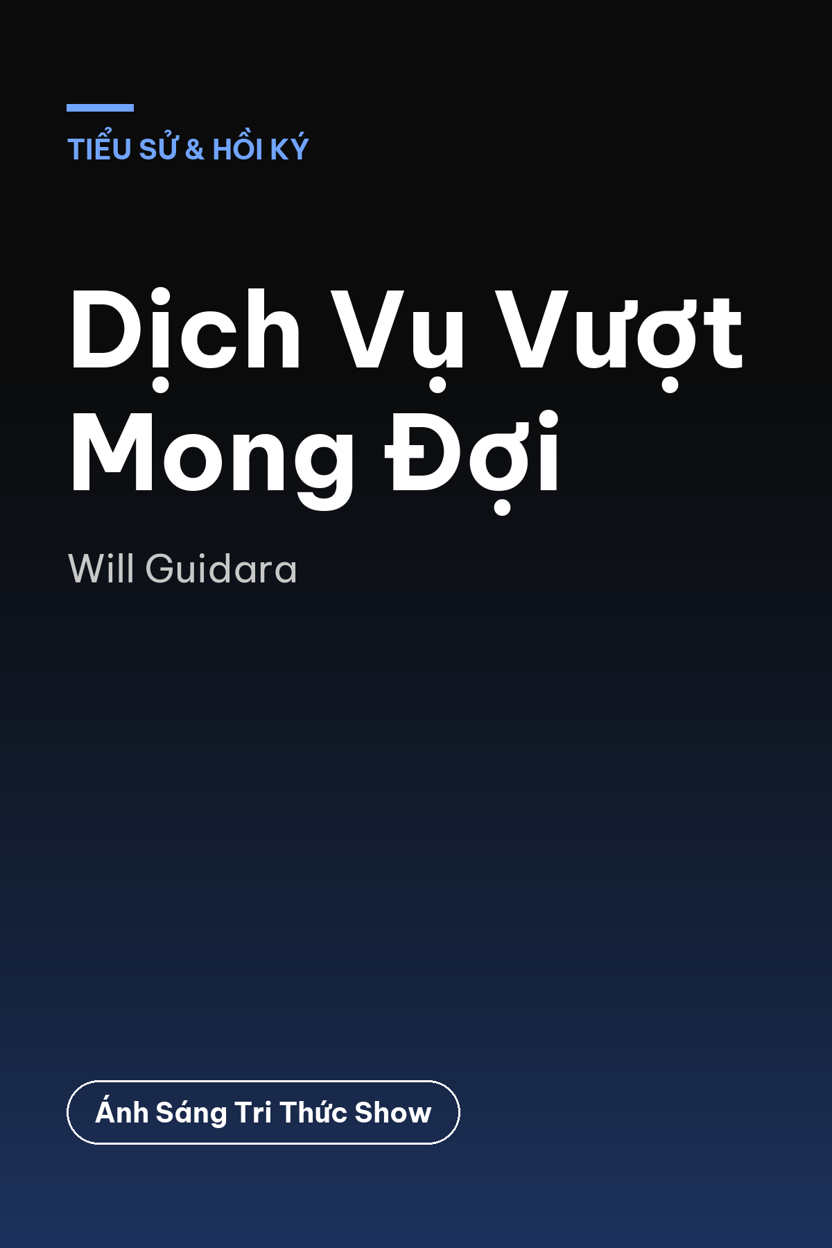 Dịch Vụ Vượt Mong Đợi
