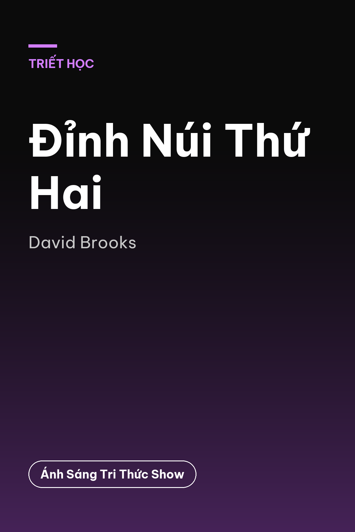 Đỉnh Núi Thứ Hai — podcast bình luận sách