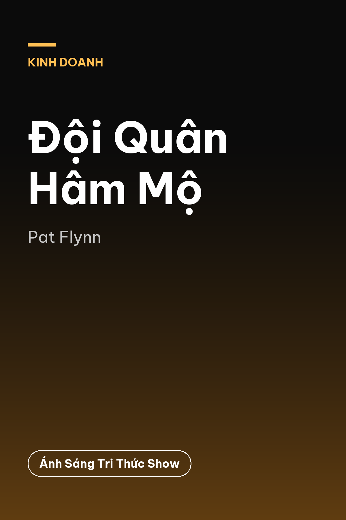 Đội Quân Hâm Mộ — podcast bình luận sách