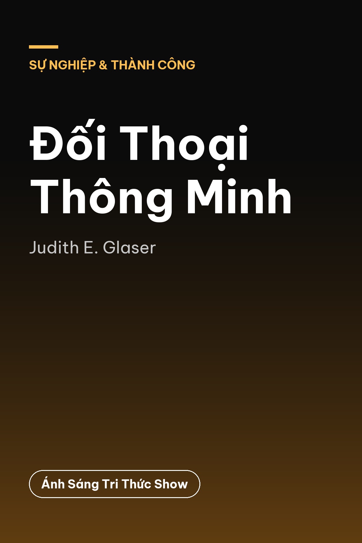 Đối Thoại Thông Minh — podcast bình luận sách