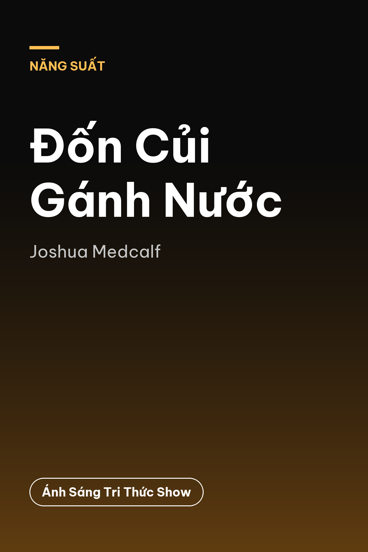 Đốn Củi Gánh Nước