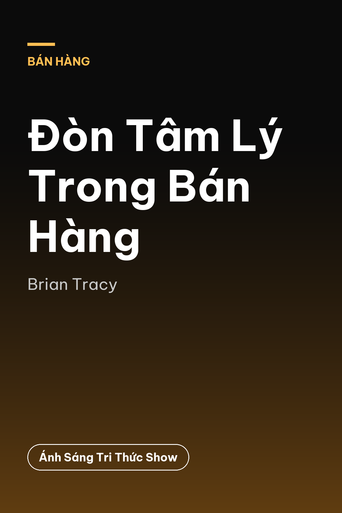 Đòn Tâm Lý Trong Bán Hàng