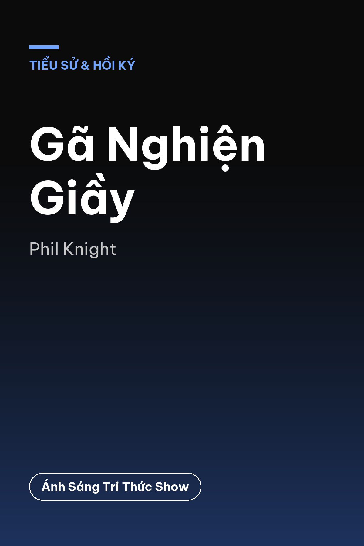 Gã Nghiện Giầy