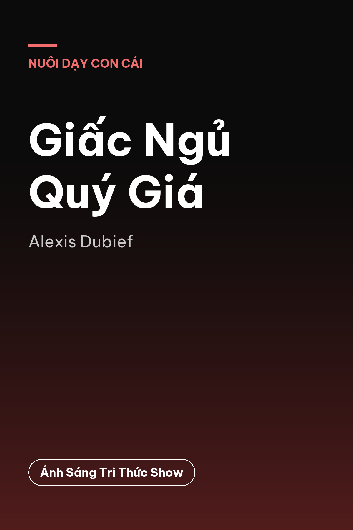 Giấc Ngủ Quý Giá
