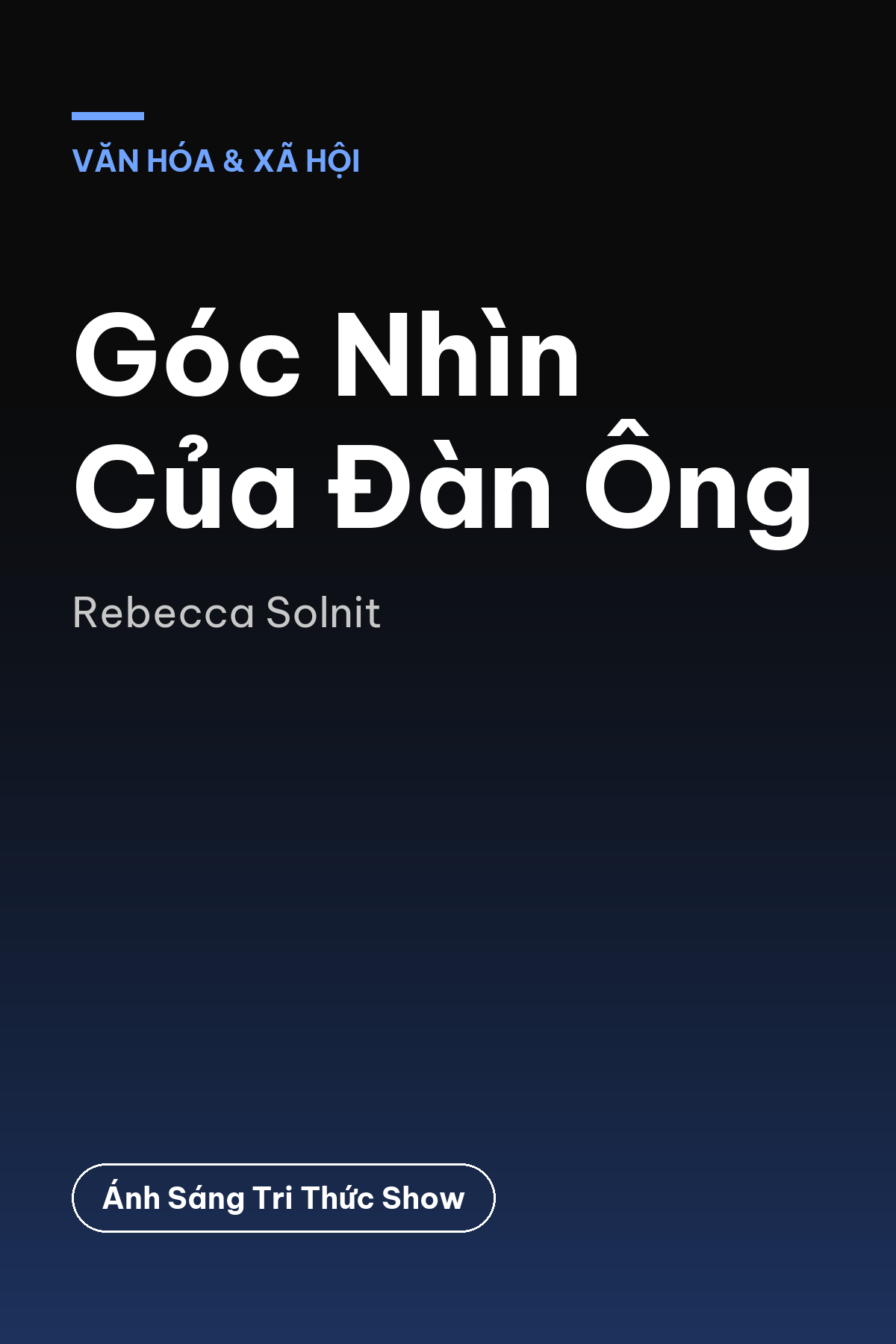 Góc Nhìn Của Đàn Ông
