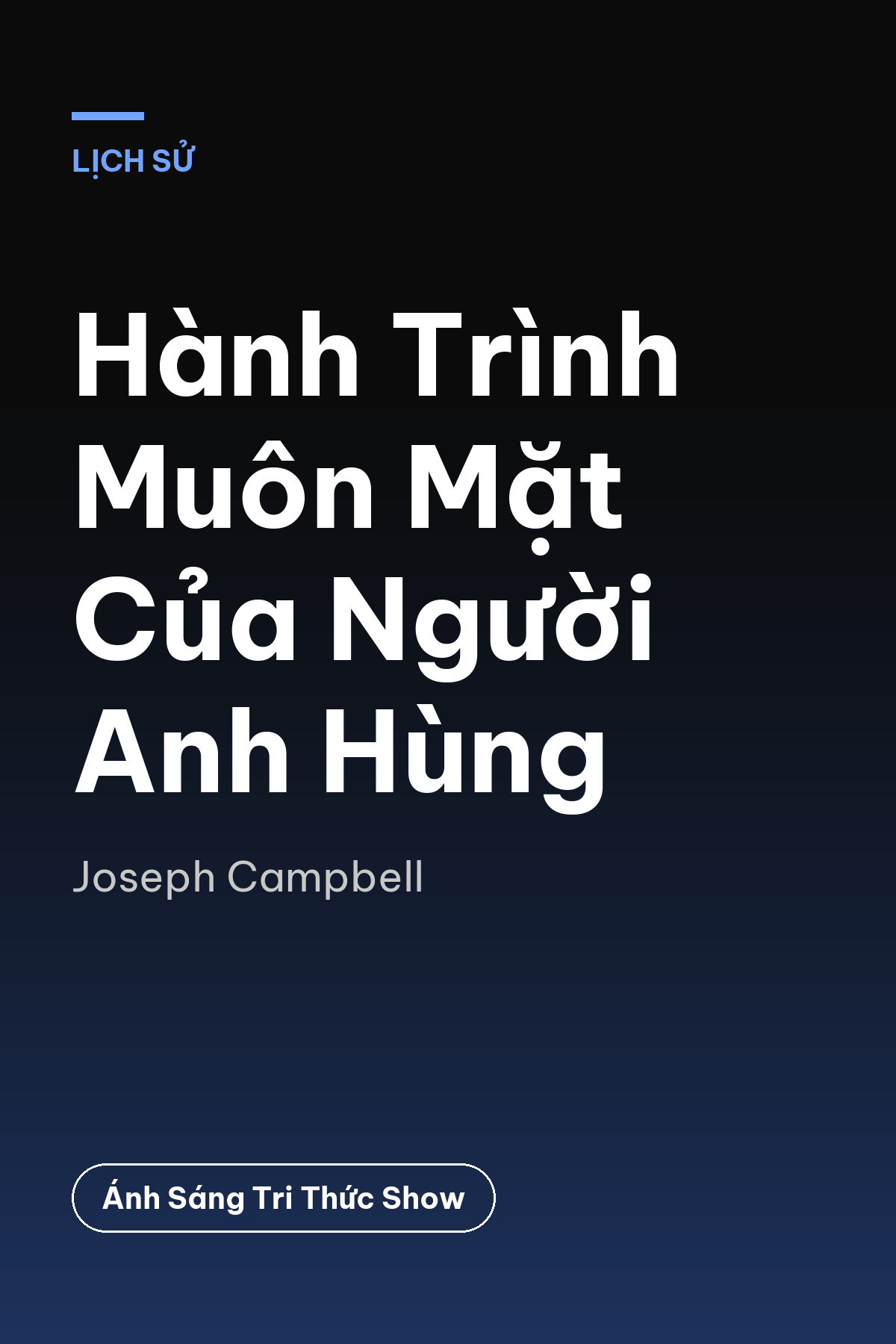 Hành Trình Muôn Mặt Của Người Anh Hùng