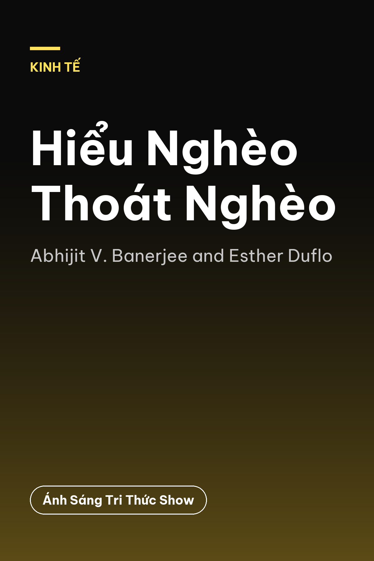 Hiểu Nghèo Thoát Nghèo