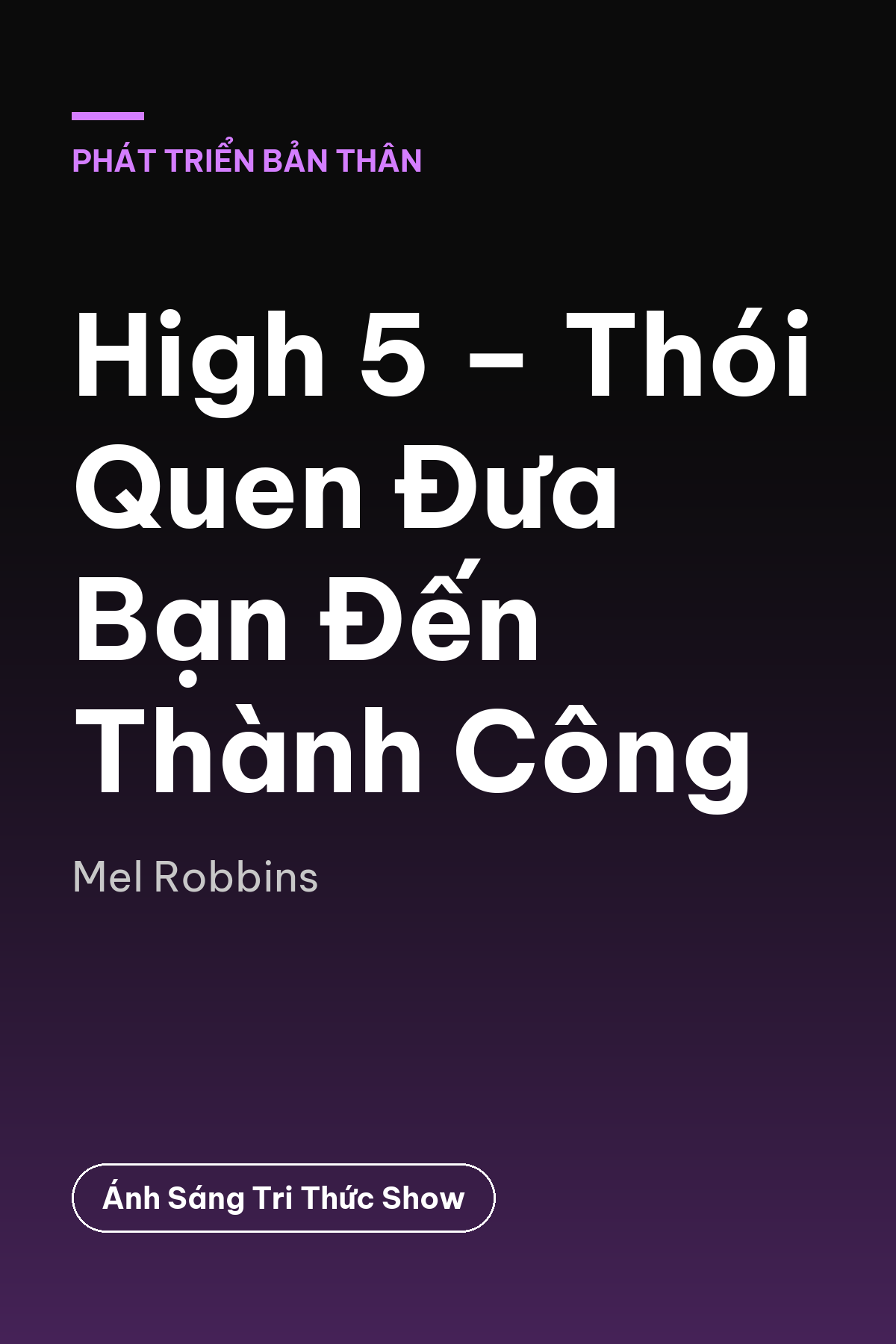 High 5 – Thói Quen Đưa Bạn Đến Thành Công